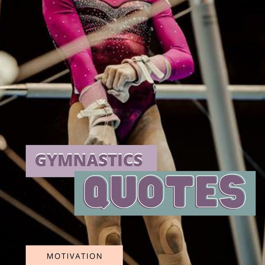 Gymnastics Quotes