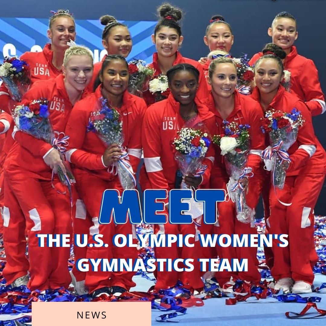 Meet The U.S. Olympic Women's Gymnastics Team for Tokyo 2020 – Stick It ...