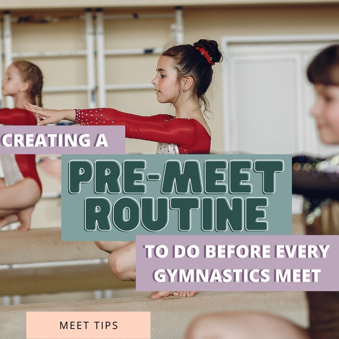 Gymnastics Line Routine Creating A Pre-Meet Routine To Do Before Every Gymnastics Meet β Stick ...