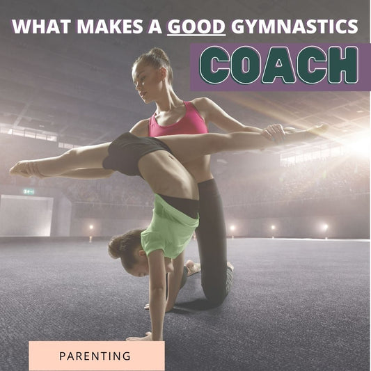 What Makes A Good Gymnastics Coach